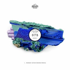 Mike Mago & Tom Ferry ft. ILY - Remedy (Ryan Dwane Remix)
