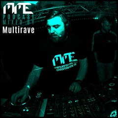 MME Podcast Vol. 4 - Multirave
