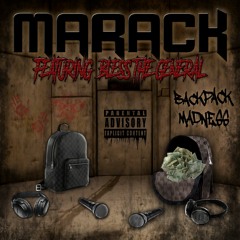 Marack - Backpack Madness - Feat. Bless The General