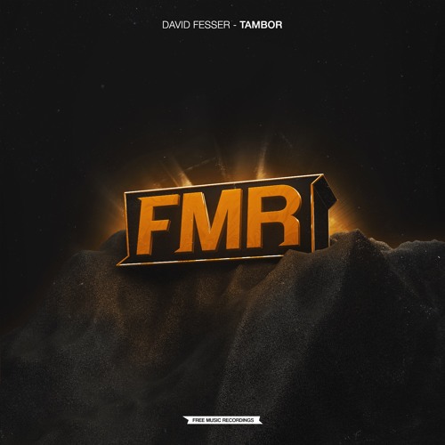 David Fesser - Tambor (OUT NOW)