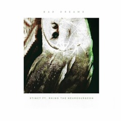 Bad Dreams - Feat. Rhino The NeuroSurgeon(Prod. Thundaa)