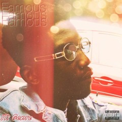 Famous (Prod. by CitoOnTheBeat)