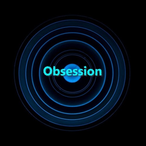 Obsession