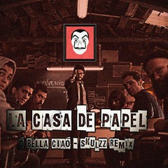 La Casa De Papel - O Bella Ciao (SkulZz Remix)