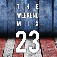 The Weekend Mix 23