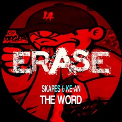 Skapes & Ke-An - The Word (Erase Records ER455)