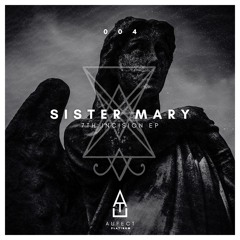 Sister Mary - 0G