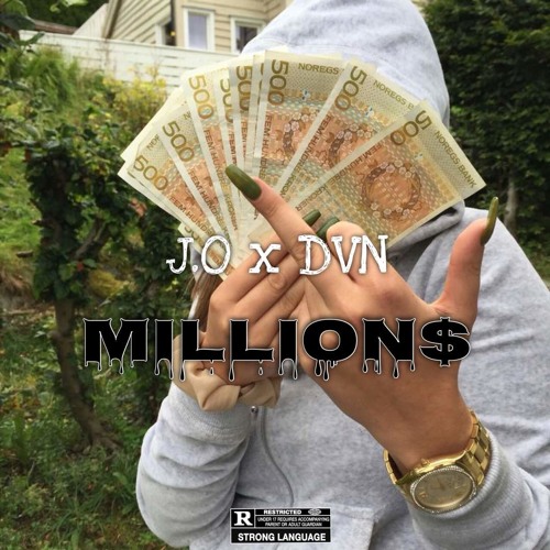 J.O ft Dvn-Millions