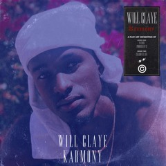 Father - Will Claye (Produced by 21)