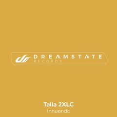 Talla 2XLC - Innuendo (Original Mix)