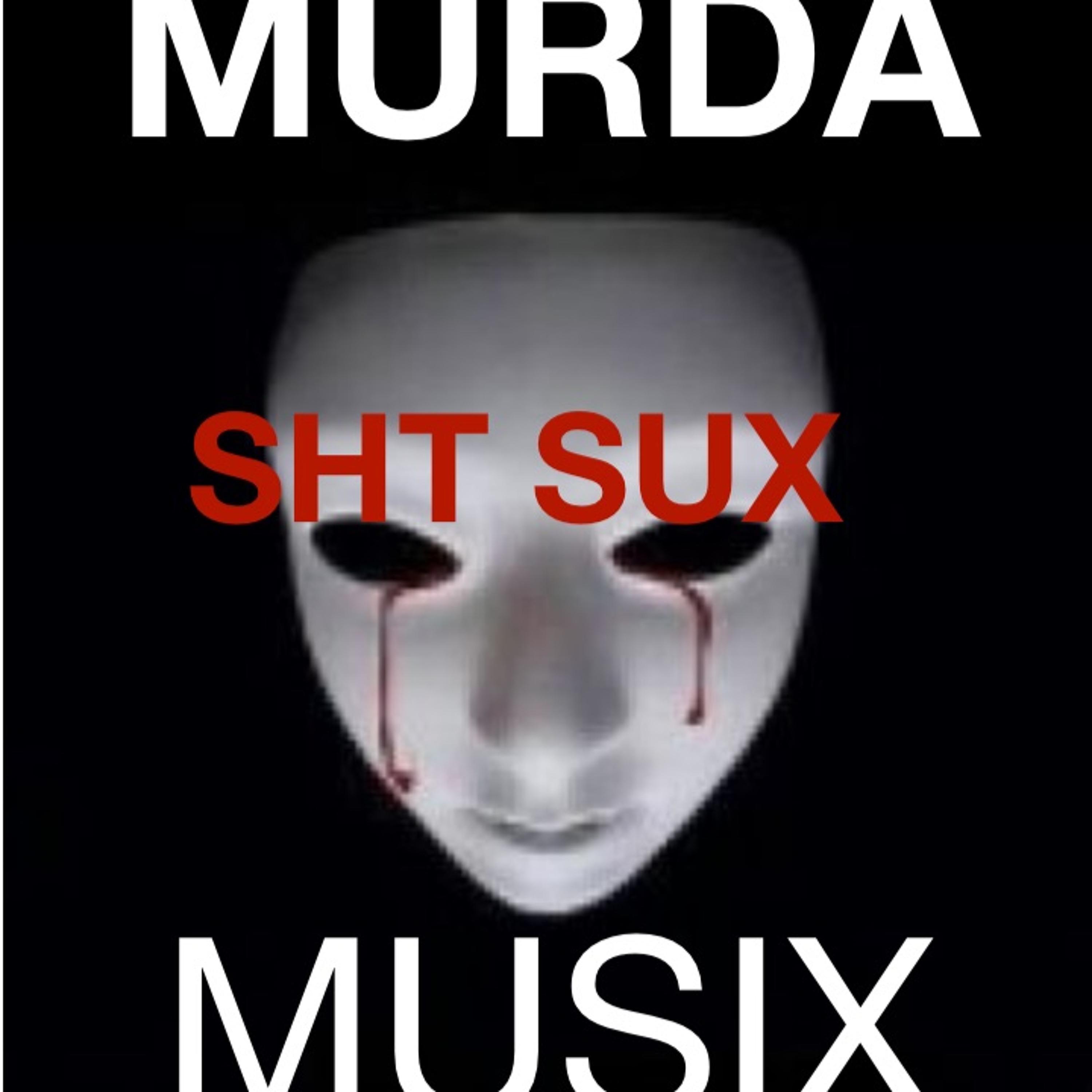 BE BASTA - SHT SUX episode artwork