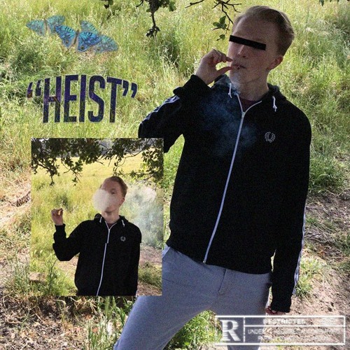 HEIST! (prod. Tory)