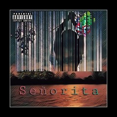 Senorita - Devon Smith (Prod. Classixs)