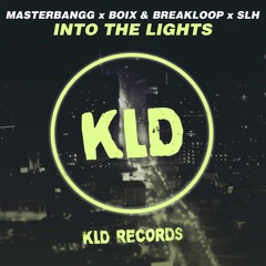 KLD008 | MASTERBANGG x BOIX & BREAKLOOP x SLH - INTO THE LIGHTS