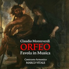 Possente Spirto - extr ( Orfeo - Claudio Monteverdi )