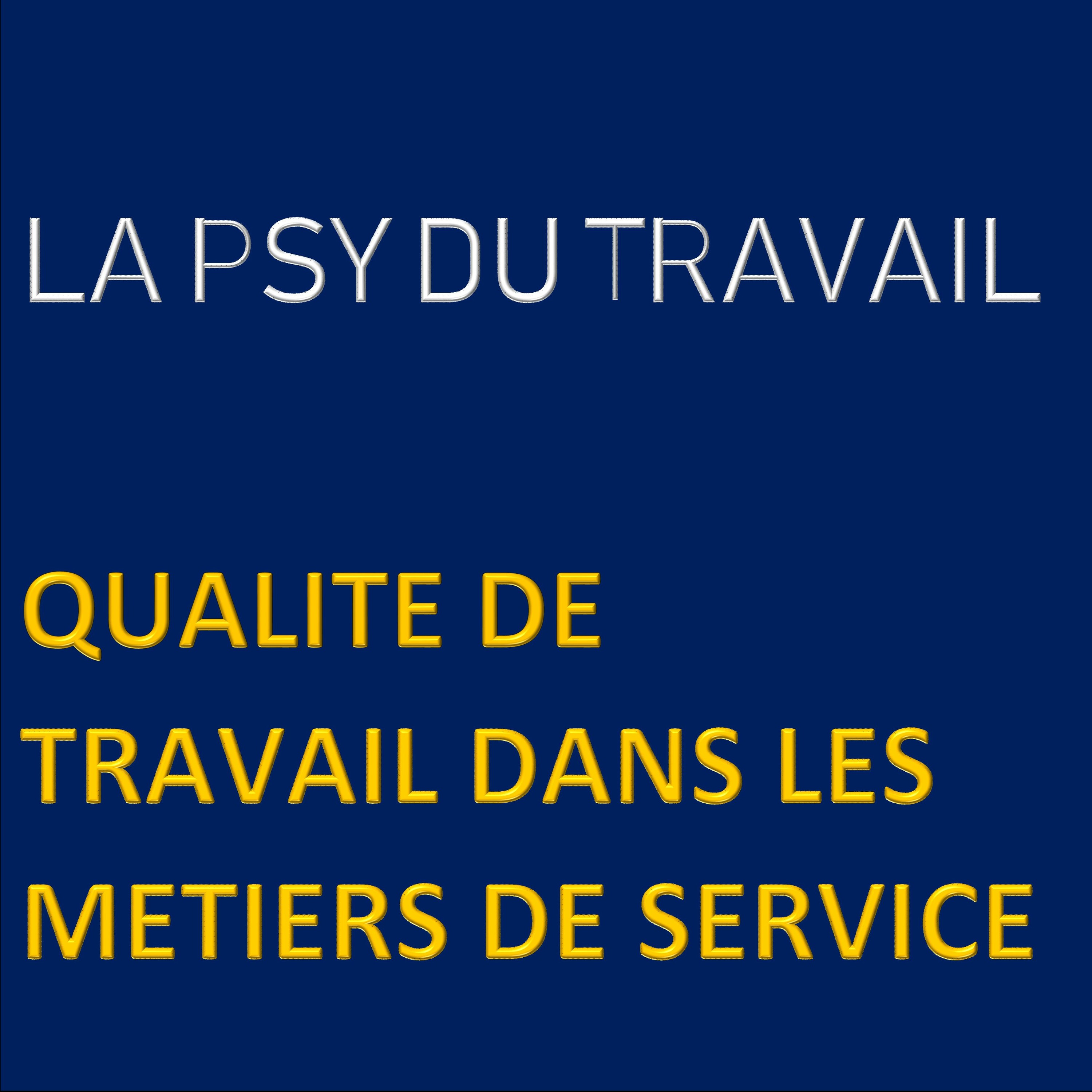 Qualité de travail dans les métiers de service