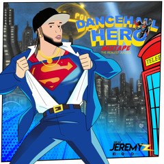 Dj Jeremyz @DANCEHALL HERO Mixtape #2018 (REALEST JUGGLE)
