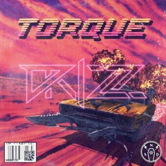 Space Laces - Torque (DRIZZ Bootleg)