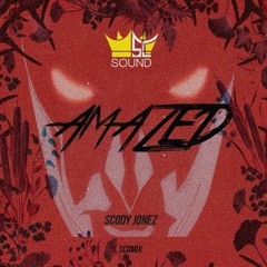 Scody Jonez - Amazed Scomix (Jettski Grizzley Remix)