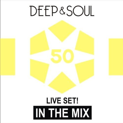 Deep & Soul - In The Mix Vol. 50