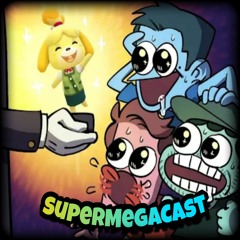 SuperMegaCast - EP 95: E3 Wishes (ft. Jimmy Whetzel)