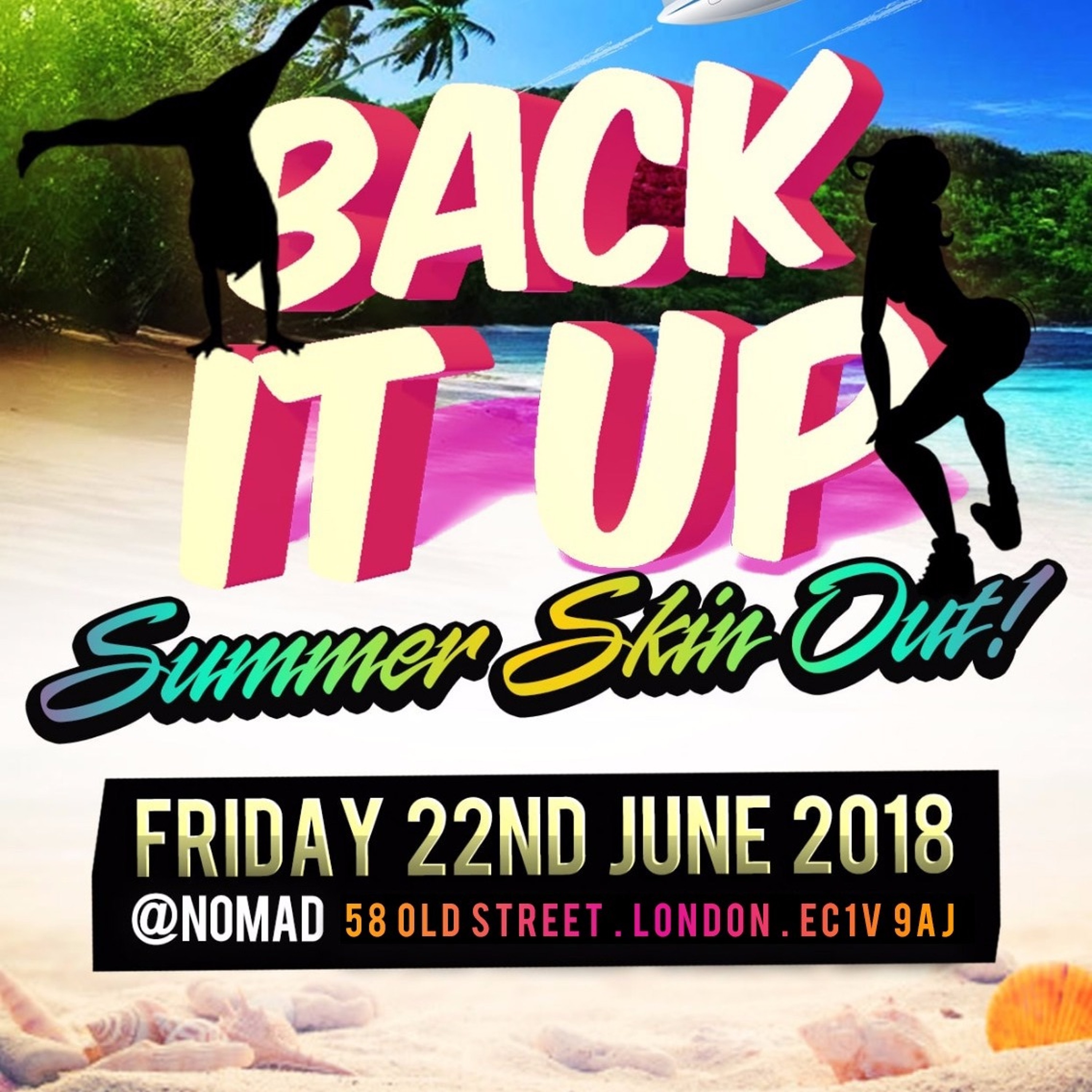 BACK IT UP (June 22 @ Nomad Club -  58 Old St, London EC1V 9AJ) Dancehall & Soca Mix episode artwork