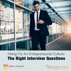 Hiring for Entrepreneurial Culture