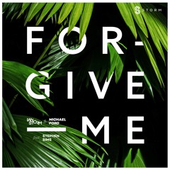 Forgive Me (ft Stephen Sims)