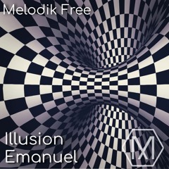 Emanuel - Illusions [Melodik Free]