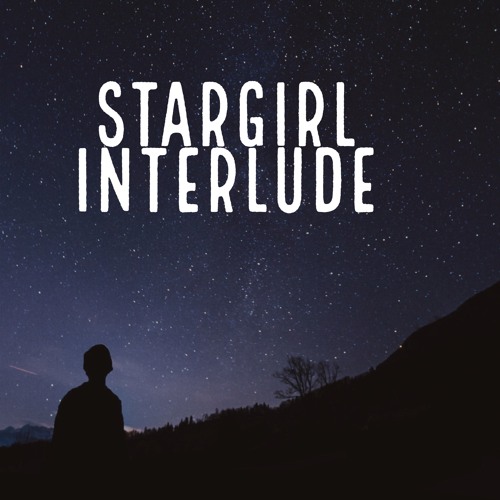 stargirl interlude