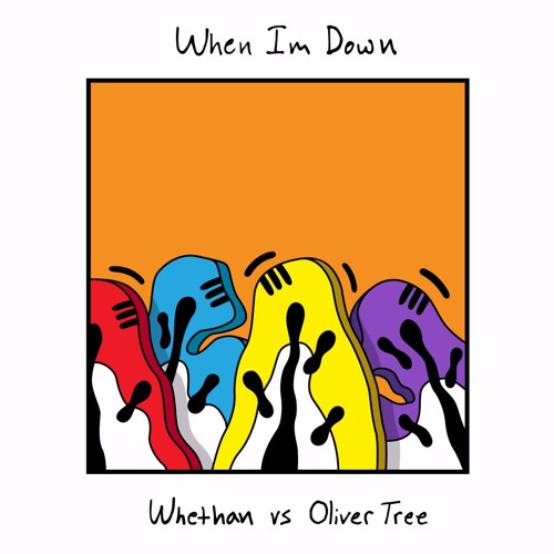 Whethan Vs Oliver Tree - When I'm Down