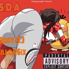 Baby 223 x Killa K6ix - SDA