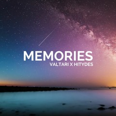 Memories (ft. HiTydes)