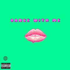 Dance With Me (ft. Apollo 1027)