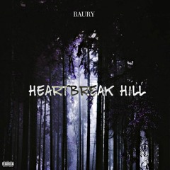 heartbreak hill </3 [produced by: julian avila]
