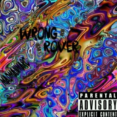 MadManMarc- Wrong Rover