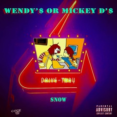 Wendy's Or Mickey D's