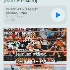 CHXPO - PAIN [PROD.BY. BRANDO]