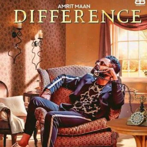 Difference- Amrit Maan ft. Sonia Maan