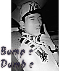 Bump e dump e