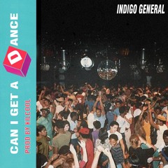 Can I Get A Dance ( Prod By KilCool )