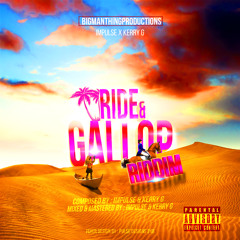 RIDE & GALLOP RIDDIM (INSTRUMENTAL)