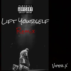 Lift Yourself (Kanye West Remix)