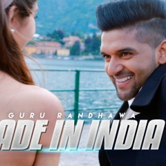 Guru Randhawa - MADE IN INDIA   Latest Hindi Songs  Remix  DJ Alvee