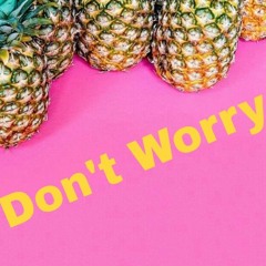 Don't Worry(feat. Haemin)