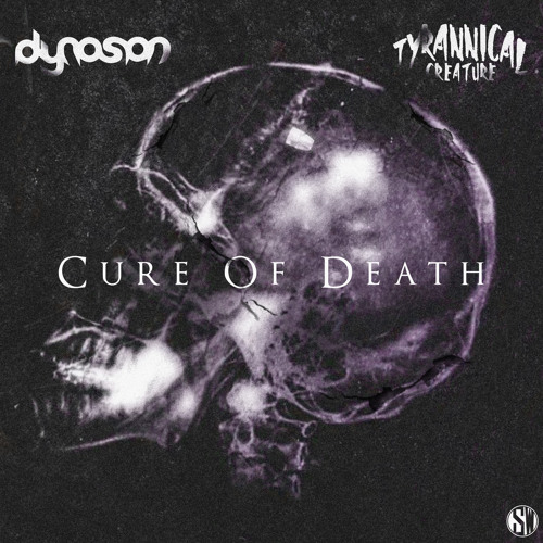 Dynoson & Tyrannical Creature - Cure Of Death
