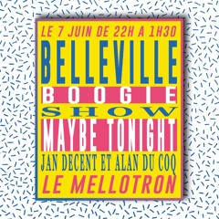 Belleville Boogie #6 - Maybe Tonight, Alan Du Coq, Jan Decent