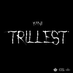 Yanii - Trillest {Purple kids}