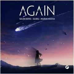 Seum Dero, SAIBU & Marin Hoxha - Again