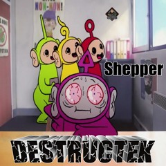 DesTrucTeK - Shepper